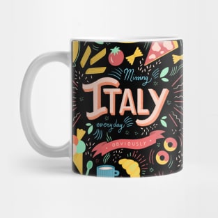 Missing Italy everyday Mug